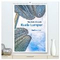 Hauptstadt Malaysias - Kuala Lumpur - Familienplaner (hochwertiger Premium Wandkalender 2024 DIN A2 hoch), Kunstdruck in Hochglanz - Nina Schwarze