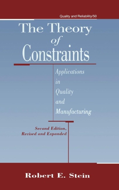 The Theory of Constraints - Robert E. Stein