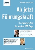 Cover-Bild zum Titel 'Ab jetzt Führungskraft' von 'Nadja Raslan, Franz Hölzl'