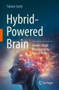Cover-Bild zum Titel 'Hybrid-Powered Brain' von 'Takumi Satoh'