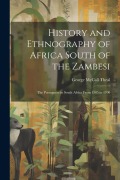 Cover-Bild zum Titel 'History and Ethnography of Africa South of the Zambesi: The Portuguese in South Africa From 1505 to 1700' von 'George Mccall Theal'