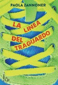 Cover-Bild zum Titel 'La linea del traguardo' von 'Paola Zannoner'