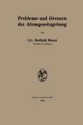 Cover-Bild zum Titel 'Probleme und Grenzen der Atomgesetzgebung' von 'Berthold Moser'