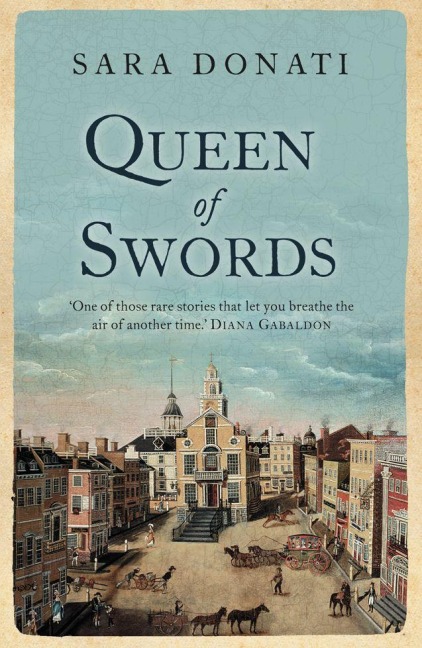Queen of Swords - Sara Donati