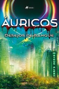 Cover-Bild zum Titel 'Áuricos' von 'Mateus Alesy'