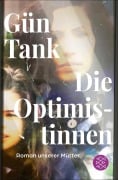 Cover-Bild zum Titel 'Die Optimistinnen' von 'Gün Tank'