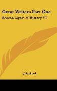 Cover-Bild zum Titel 'Great Writers Part One' von 'John Lord'