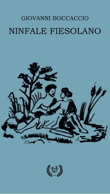 Ninfale fiesolano - Giovanni Boccaccio
