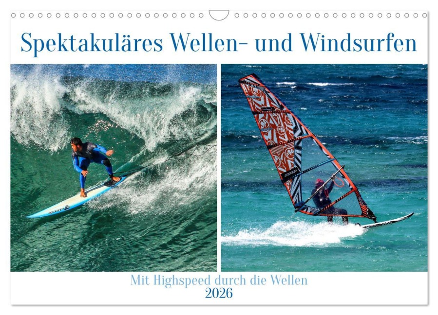 Spektakuläres Wellen- und Windsurfen (Wandkalender 2026 DIN A3 quer), CALVENDO Monatskalender - Claudia Kleemann