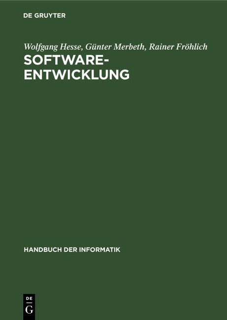 Software-Entwicklung - Wolfgang Hesse, Günter Merbeth, Rainer Fröhlich