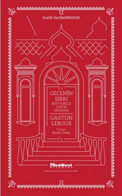 Gecenin Sirri - Gaston Leroux
