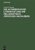 Cover-Bild zum Titel 'Die althebräische Literatur und ihr hellenistisch-jüdisches Nachleben' von 'Johannes Hempel'