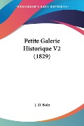 Petite Galerie Historique V2 (1829) - J. D. Bolo