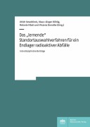 Cover-Bild zum Titel 'Das 'lernende' Standortauswahlverfahren für ein Endlager radioaktiver Abfälle' von ''