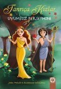 Cover-Bild zum Titel 'Tanrica Kizlar' von 'Suzanne Williams, Joan Holub'