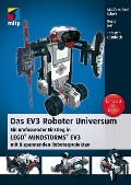 Das EV3 Roboter Universum - Matthias Paul Scholz, Beate Jost, Thorsten Leimbach