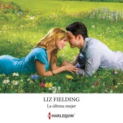 Cover-Bild zum Titel 'La última mujer' von 'Liz Fielding'