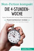 Die 4-Stunden-Woche. Zusammenfassung & Analyse des Bestsellers von Timothy Ferriss - 50minuten