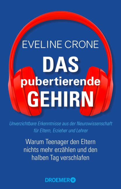 Das pubertierende Gehirn - Eveline Crone