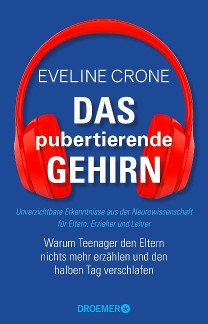 Das pubertierende Gehirn - Eveline Crone