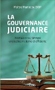 Cover-Bild zum Titel 'La gouvernance judiciaire' von 'Mamadou (Mauritanie) Diop'