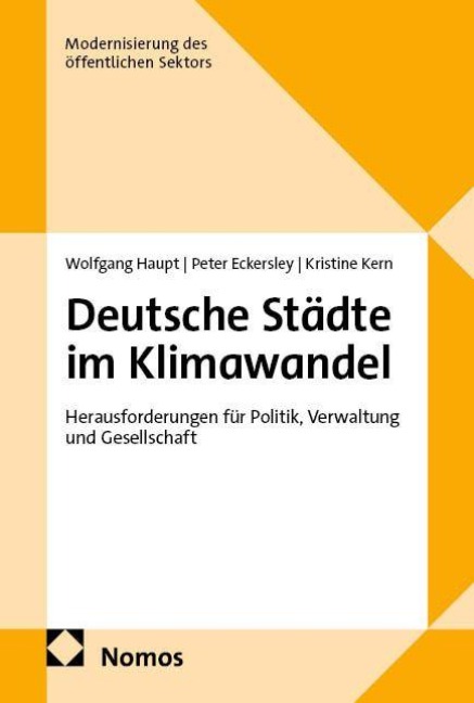 Deutsche Städte im Klimawandel - Wolfgang Haupt, Kristine Kern, Peter Mark Eckersley
