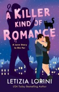 Cover-Bild zum Titel 'A Killer Kind of Romance' von 'Letizia Lorini'