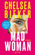 Cover-Bild zum Titel 'Madwoman' von 'Chelsea Bieker'