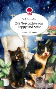 Die Geschichte von Poppy und Artie. Life is a Story - story.one - Stella Schrambke