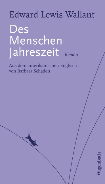 Des Menschen Jahreszeit - Edward Lewis Wallant