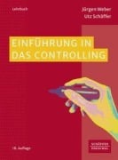 Cover-Bild zum Titel 'Einführung in das Controlling' von 'Jürgen Weber, Utz Schäffer'