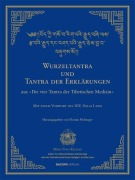 Cover-Bild zum Titel 'Wurzel-Tantra und Tantra der Erklärungen des rGyud-bZhi' von ''