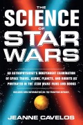 Cover-Bild zum Titel 'The Science of Star Wars' von 'Jeanne Cavelos'
