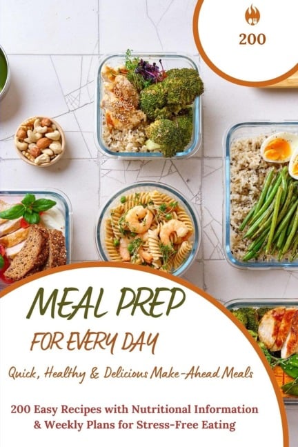 Meal Prep for Every Day - Quick, Healthy & Delicious Make-Ahead Meals - Umami Hana Hana