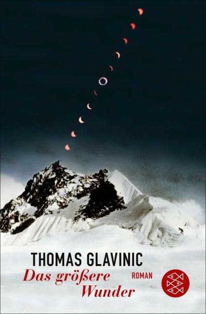 Das größere Wunder - Thomas Glavinic