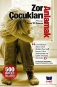 Cover-Bild zum Titel 'Zor Cocuklari Anlamak' von 'Ross W. Greene'