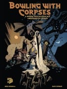 Cover-Bild zum Titel 'Mike Mignolas Bowling with Corpses' von 'Mike Mignola'