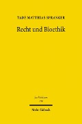 Cover-Bild zum Titel 'Recht und Bioethik' von 'Tade M. Spranger'