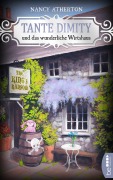 Cover-Bild zum Titel 'Tante Dimity und das wunderliche Wirtshaus' von 'Nancy Atherton'