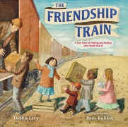 Cover-Bild zum Titel 'The Friendship Train' von 'Debbie Levy'