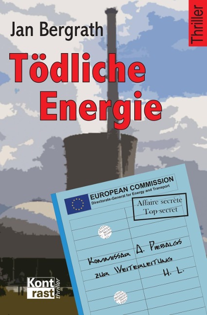 Tödliche Energie - Jan Bergrath