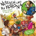 Cover-Bild zum Titel 'Nereden Cikti Bu Korona' von 'Derya Edis, Sinan Canan'