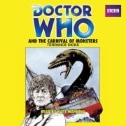 Cover-Bild zum Titel 'Doctor Who and the Carnival of Monsters: A 3rd Doctor Novelisation' von 'Terrance Dicks'