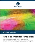 Cover-Bild zum Titel 'Ihre Geschichten erzählen' von 'Rutendo Hadebe'