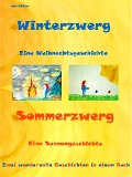 Cover-Bild zum Titel 'Winterzwerg - Sommerzwerg' von 'Jan Müller'