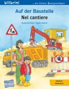 Cover-Bild zum Titel 'Auf der Baustelle (Deutsch-Italienisch)' von 'Susanne Böse'