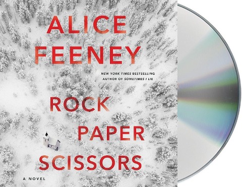 Rock Paper Scissors - Alice Feeney