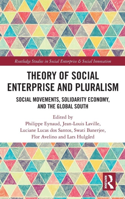 Theory of Social Enterprise and Pluralism - 