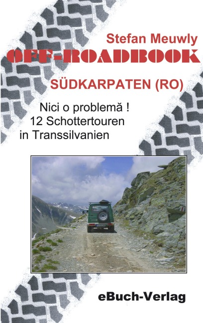 Off-Roadbook Südkarpaten (RO) - Stefan Meuwly