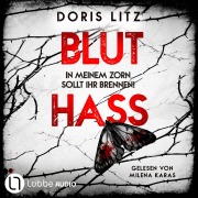 Cover-Bild zum Titel 'Bluthass - In meinem Zorn sollt ihr brennen!' von 'Doris Litz'